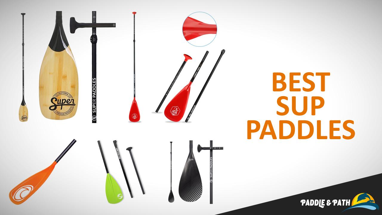 best SUP paddles