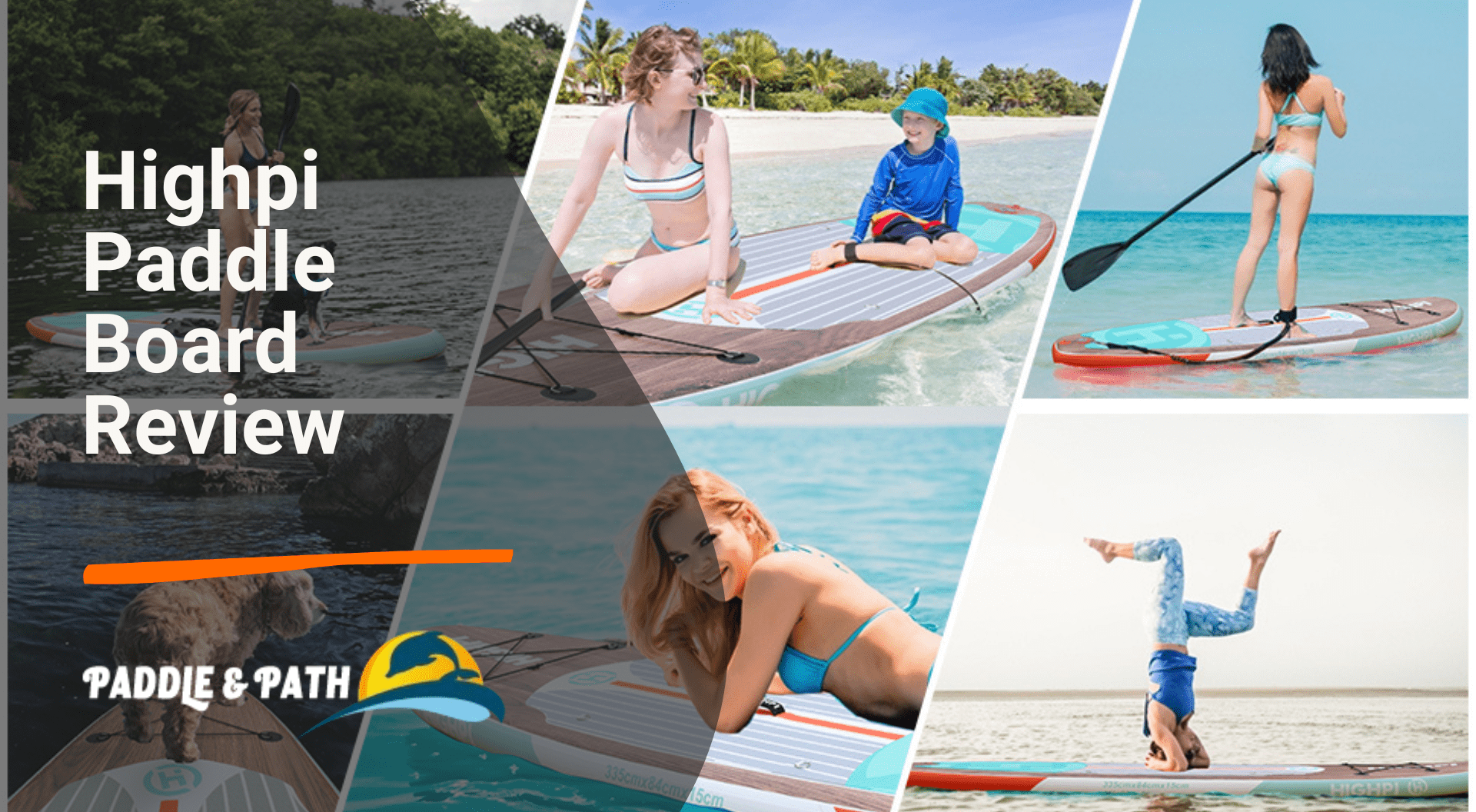 High Pi Paddle Board Review
