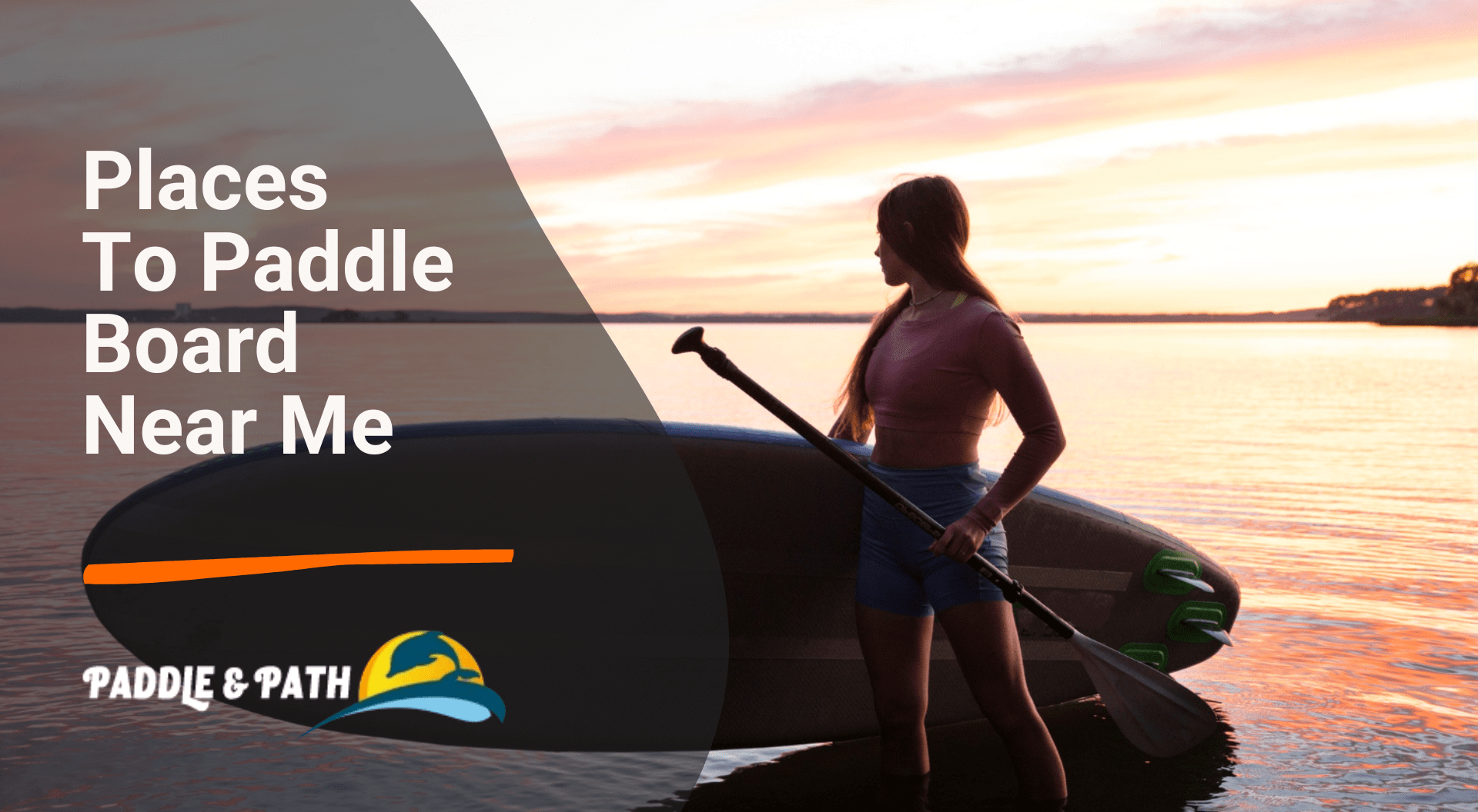 Places To Paddleboard Near Me